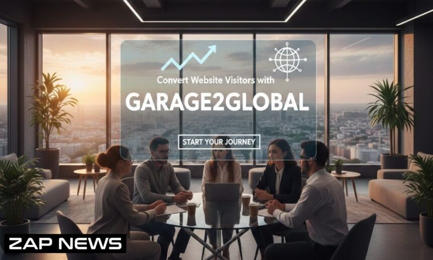 Convert Website Visitors with Garage2Global